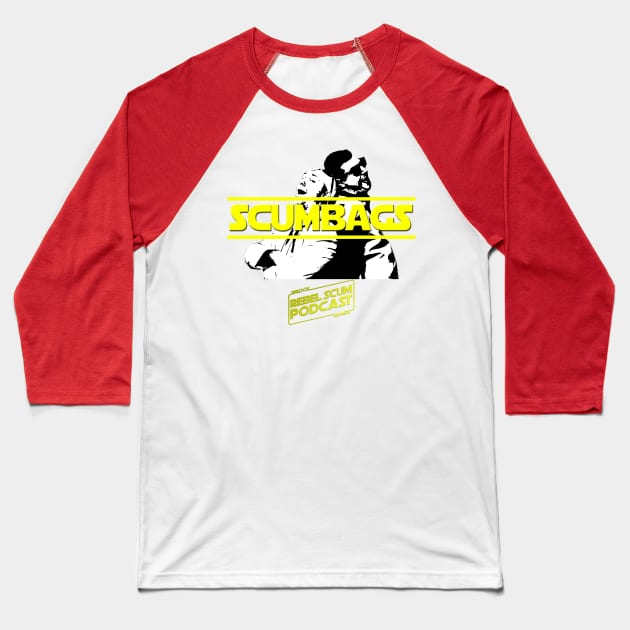 Galactic Scumbags! Baseball T-Shirt by RebelScumPodcast
